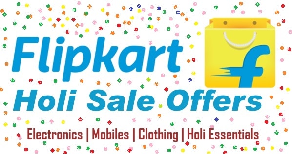 Flipkart Holi Sale