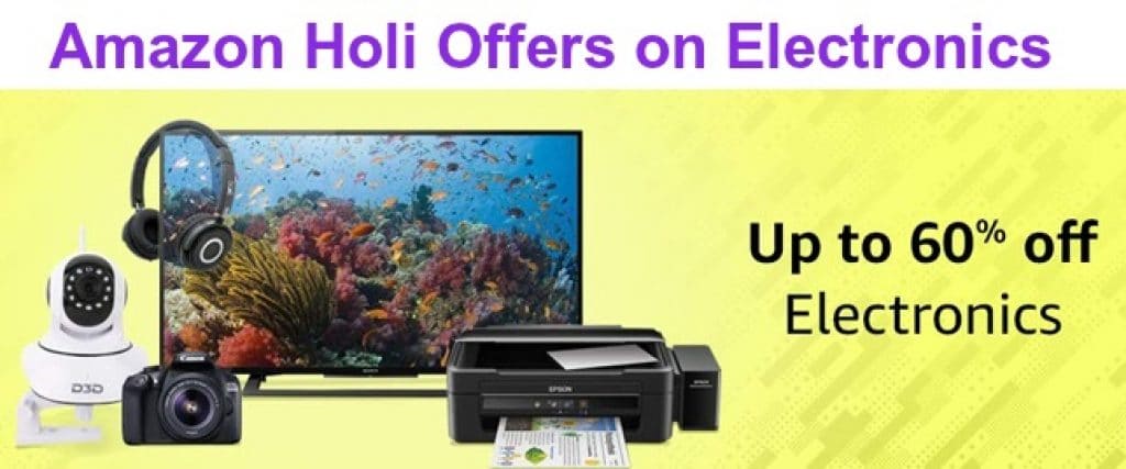 Amazon Holi Sale Offers on Electronics
