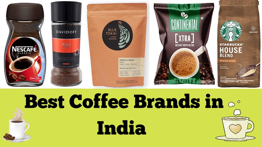 Best Coffee Brands in India