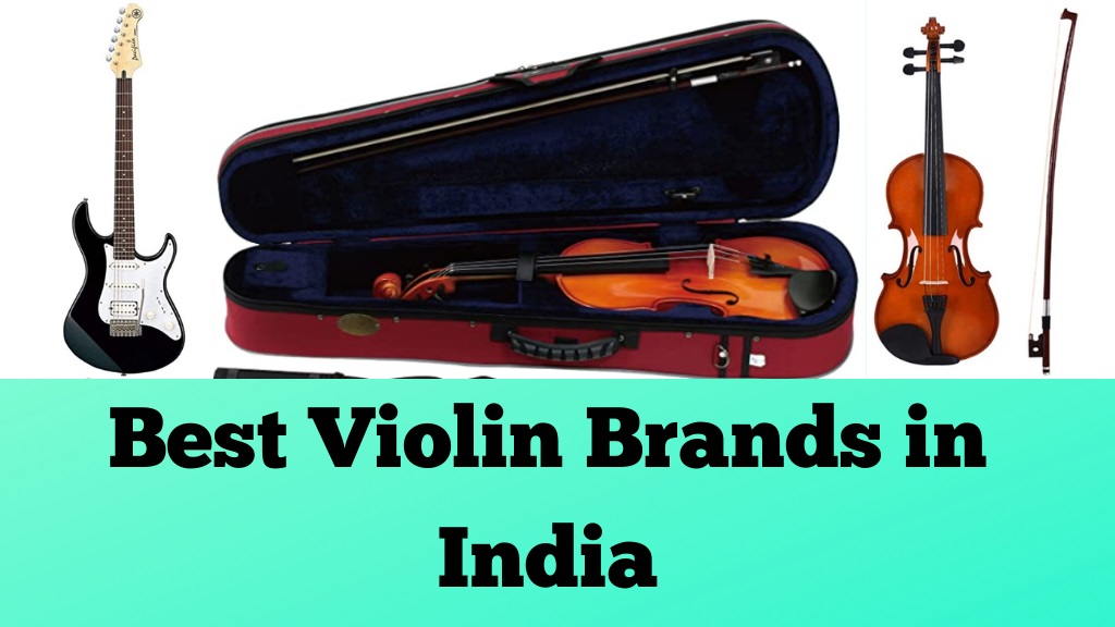 Best Violin Brands in India