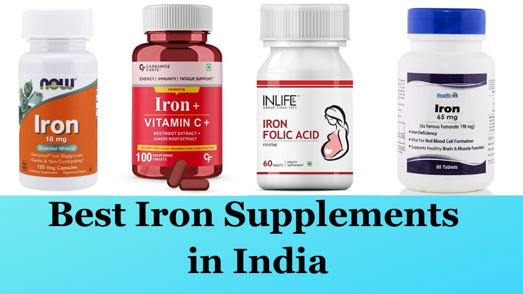 10 Safest Best Iron Supplements In India 2021