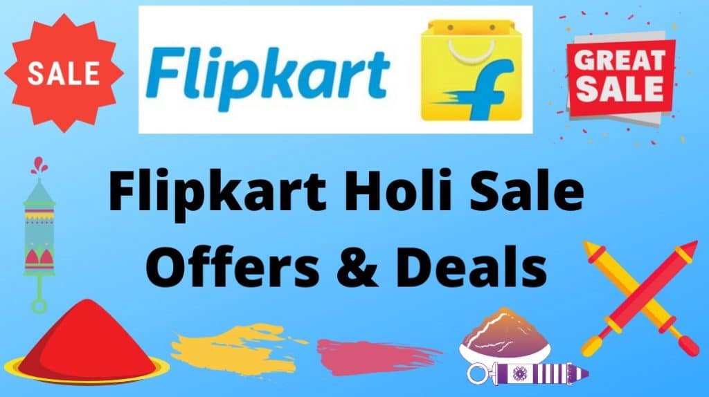 Flipkart Holi Sale Offers