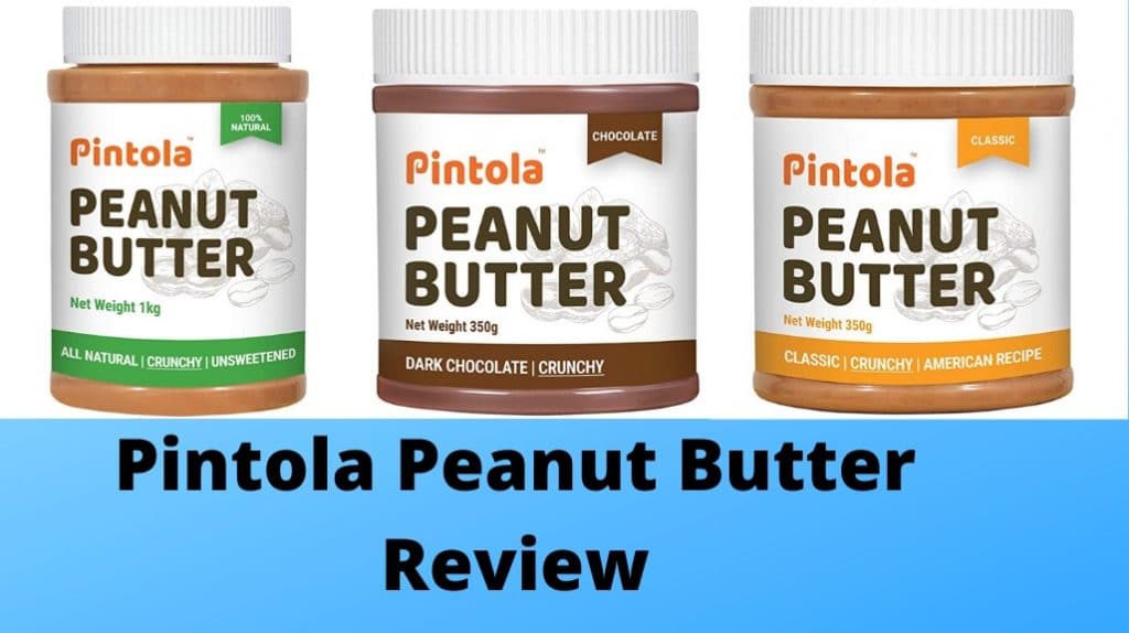 Pintola Peanut Butter Review
