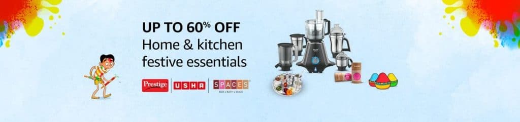 Amazon Holi Offers on Home & Kitchen Appliances