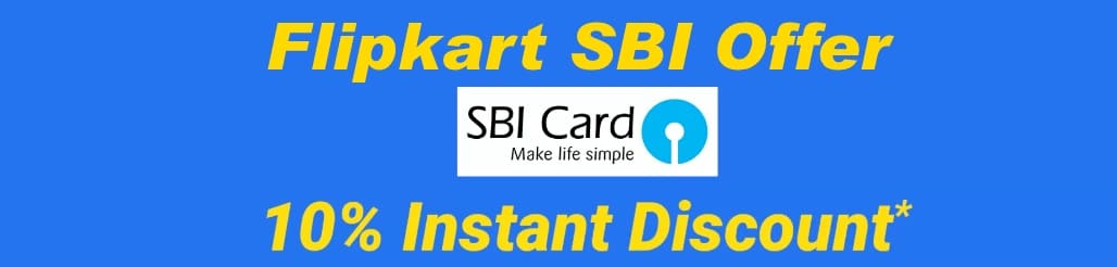 Flipkart SBI Credit and Debit Card Offer