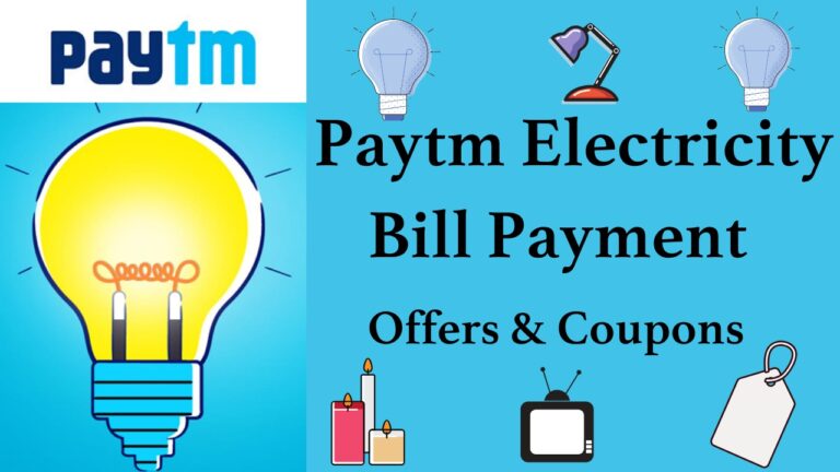 Paytm Electricity Bill Payment Offers