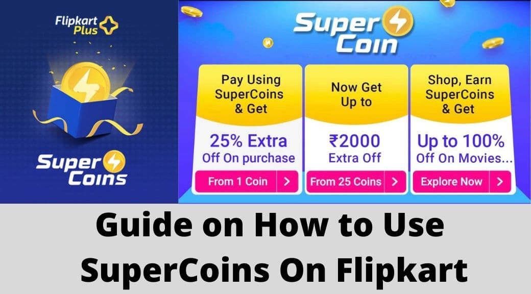 What is Super Coin & How to Use Supercoins in Flipkart