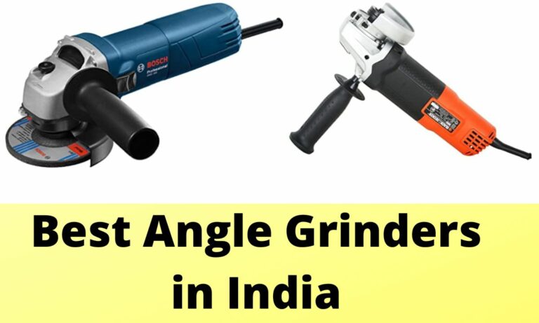 Best Angle Grinders in India 2022